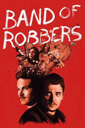Band of Robbers (2016) tainies Online | anime movies series Band of Robbers (2016) ταινιες online seires xrysoi greek subs
