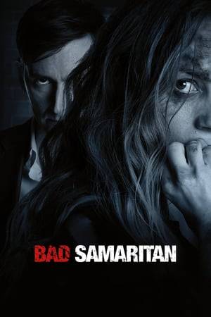 Bad Samaritan (2018) tainies Online | anime movies series Bad Samaritan (2018) ταινιες online seires xrysoi greek subs